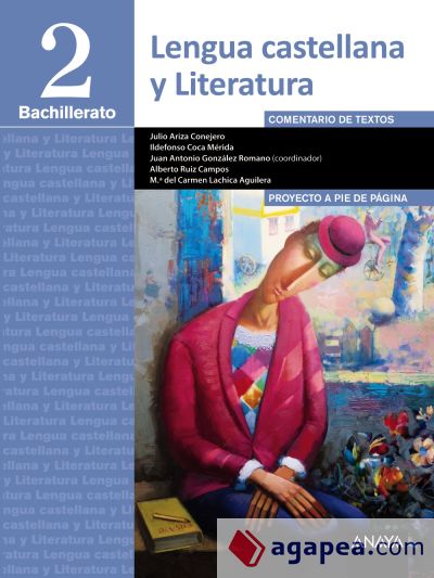 Lengua Castellana y Literatura 2º Bachillerato. Proyecto a pie de página