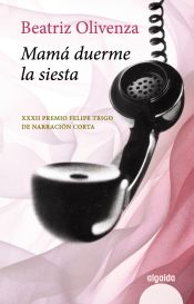 Portada de Mamá duerme la siesta (Ebook)