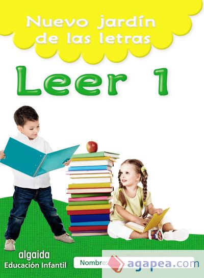 Nuevo jardín de las letras. Leer 1. Educación Infantil