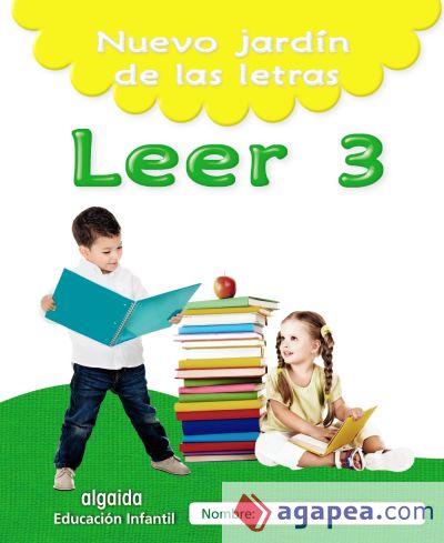 Nuevo jardín de las letras. Leer 3. Educación Infantil