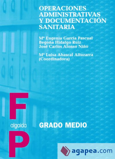 Operaciones administrativas y documentación sanitaria