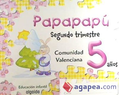 Papapapú 5 años. 2º Trimestre