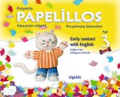 Portada de Papelillos Pre-Primary Education. Early contact with English. Age 3. Edition for bilingual schools