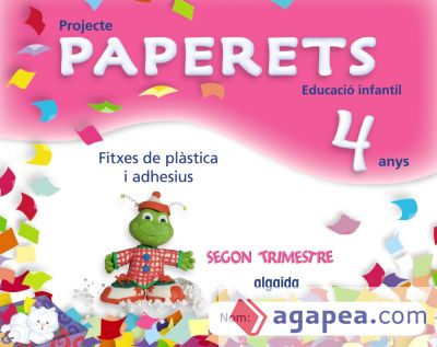 Paperets 4 anys. 2º Trimestre