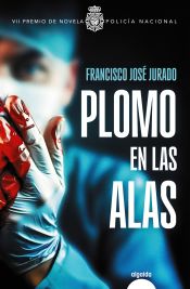 Portada de Plomo en las alas