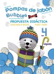 Portada de Pompas de jabón. Bubbles age 4. Pre-primary Education. Bilingüe. Teacher's books