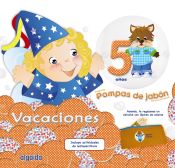 Portada de Pompas de jabón, Educación Infantil, 5 años : cuaderno de vacaciones