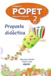 Portada de Proyecte Educaciò Infantil, Popet 2 anys