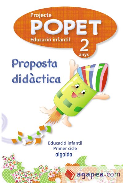 Proyecte Educaciò Infantil, Popet 2 anys