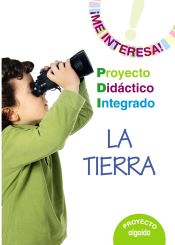 Portada de Proyecto Didáctico Integrado "" La Tierra ""