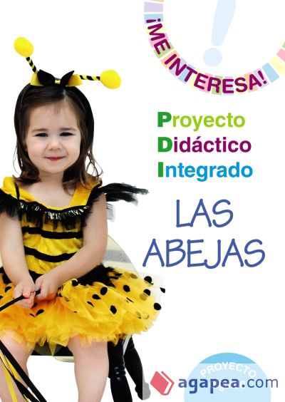 Proyecto Didáctico Integrado " Las abejas "