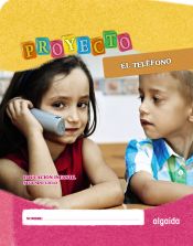 Portada de Proyecto  "" El Teléfono "" . Educación Infantil. Segundo Ciclo