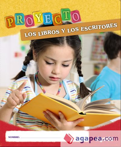 Proyecto ""Los libros y los escritores""