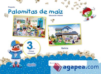 Proyecto Palomitas de maíz. Educación Infantil. 3 años. Primer Trimestre