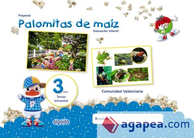 Proyecto Palomitas de maíz. Educación Infantil. 3 años. Tercer Trimestre