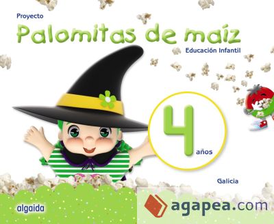 Proyecto Palomitas de maíz. Educación Infantil. 4 años. Galicia