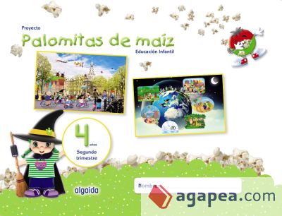 Proyecto Palomitas de maíz. Educación Infantil. 4 años. Segundo Trimestre