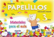 Portada de Proyecto Papelillos Educación Infantil 3 años