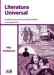 Portada de Prueba de Acceso a la Universidad. Literatura Universal. 2º Bachillerato. Libro Del Alumno. Andalucía, Ceuta