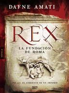 Portada de Rex. La fundación de Roma (Ebook)