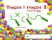 Portada de Traços i traços 2. Iniciació Grafomotricitat