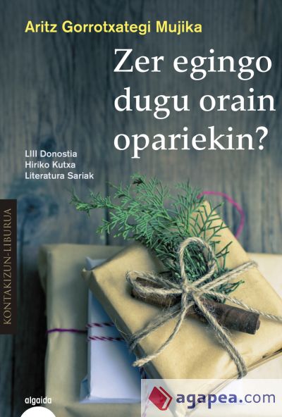 Zer egingo dugu orain opariekin?