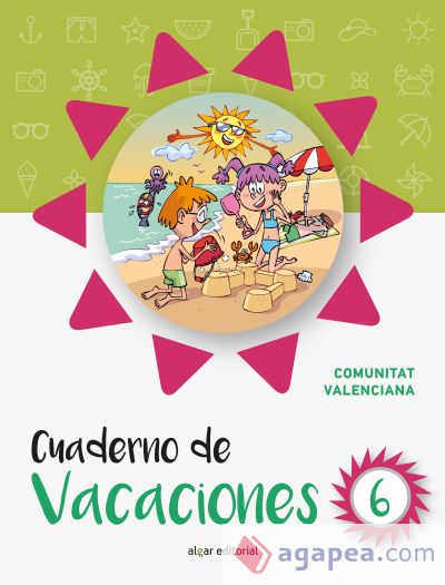 Cuaderno de vacaciones 6 (Comunidad Valenciana)