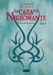 Portada de HORDA DEL DIABLO 1 LA CAZA DEL NIGROMANTE