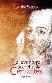 Portada de La aventura secreta de Cervantes