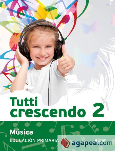 MUSICA TUTTI CRESCENDO, 2 EDUCACION PRIMARIA
