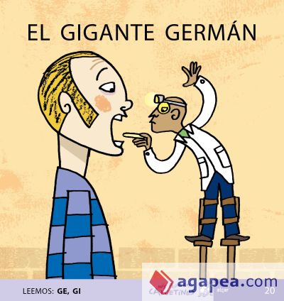 Mis primeros calcetines 20: El gigante Germán (Leemos: ge, gi). Mayúsculas