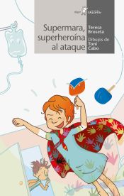 Portada de Superheroína al ataque. Supermara 2