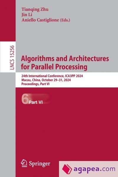 Algorithms and Architectures for Parallel Processing