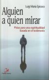 Alguien a quien mirar