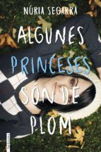 Portada de Algunes princeses són de plom (Ebook)