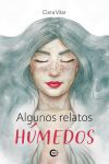 Algunos relatos h&uacute;medos