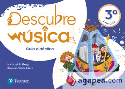 DESCUBRE LA MÚSICA 3 GUÍA DIDÁCTICA