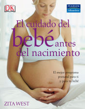 Portada de El cuidado del bebé antes del nacimiento