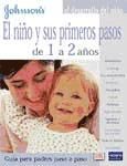 Portada de El ni&ntilde;o y sus primeros pasos de 1 a 2 a&ntilde;os