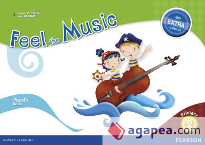 Feel the Music 2 Pupil's Book (Extra Content)