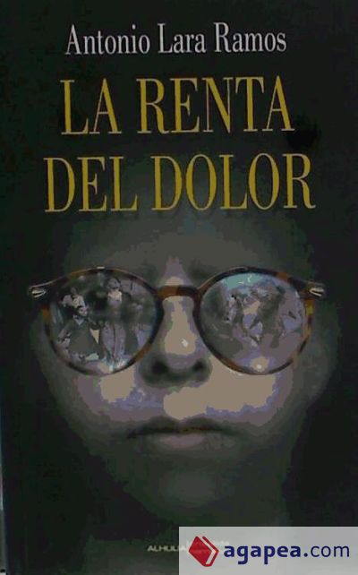 La renta del dolor