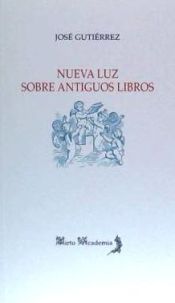 Portada de Nueva luz sobre antiguos libros