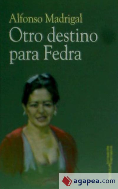 Otro destino para Fedra