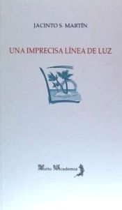 Portada de Una imprecisa linea de luz