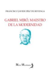 Portada de Gabriel Miro Maestro De La Modernidad