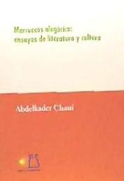 Portada de Marruecos alegórico: ensayos de literatura y cultura