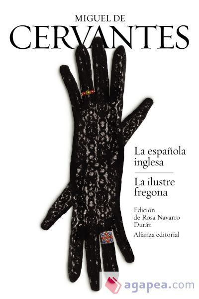 La española inglesa / La ilustre fregona La española inglesa / La ilustre fregona