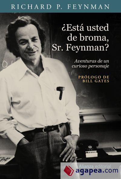¿Está usted de broma, Sr. Feynman?