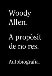 Portada de A prop&ograve;sit de no res