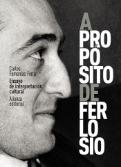 Portada de A propósito de Ferlosio. Ensayo de interpretación cultural